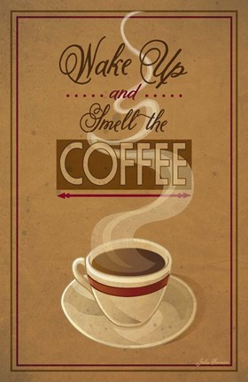 Framed Wake Up and Smell the Coffee Print