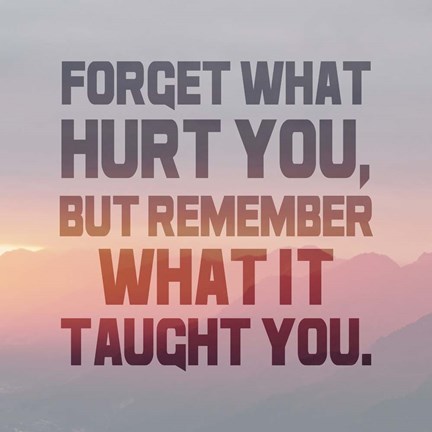 Framed Forget What Hurt You - Inverted Text Print