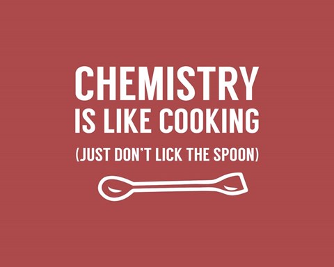 Framed Chemistry Is Like Cooking - Red Print