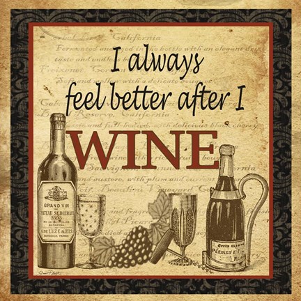 Framed Better after Wine Print