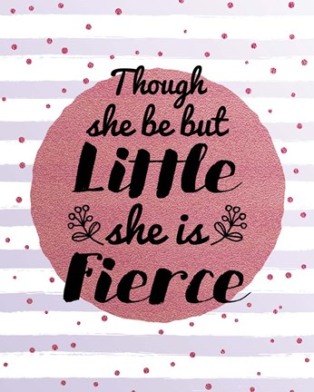Framed Though She Be But Little - Stripes and Dots Pink Print
