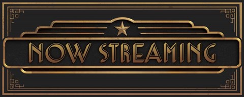 Framed Now Streaming Print