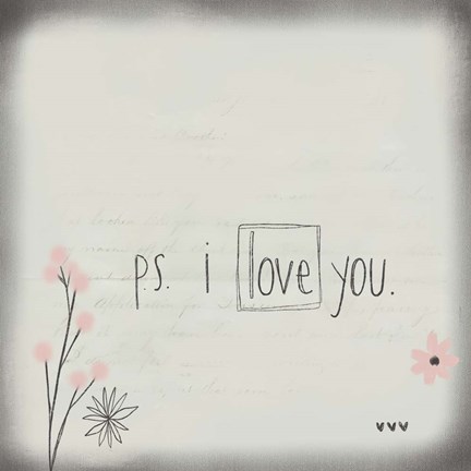 Framed PS I Love You Print