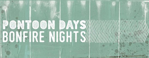 Framed Pontoon Days, Bonfire Nights Print