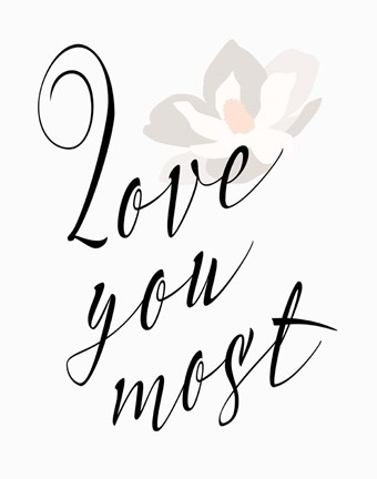 Framed Love You Most - Flower Print