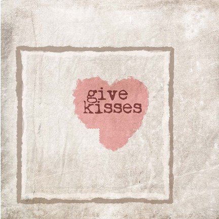 Framed Give Kisses Print