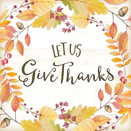 Framed Let Us Give Thanks Print