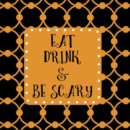 Framed Eat Drink &amp; Be Scary Outlines Print