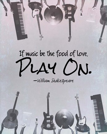 Framed If Music Be The Food Of Love Shakespeare Musical Instruments Print