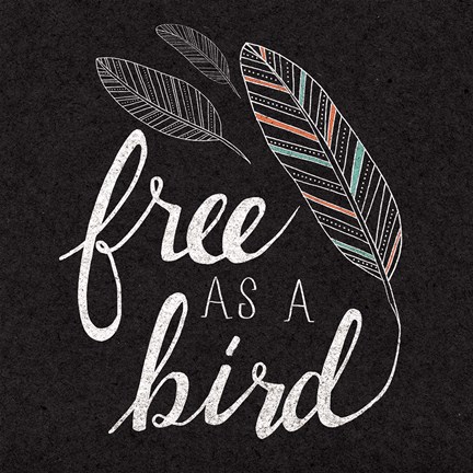 Framed Free as a Bird Black Print