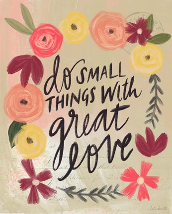 Framed Do Small Things Great Love Print