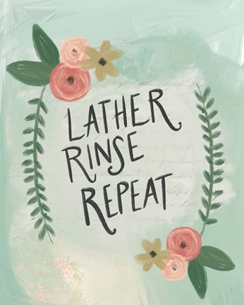 Framed Lather, Rinse, Repeat Print