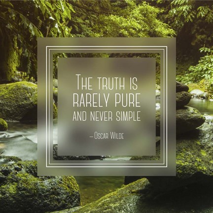 Framed Truth is Rarely Pure - Forest and Stream Print