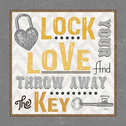 Framed Lock Your Love I Print