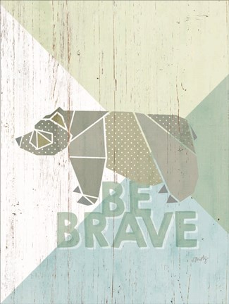 Framed Be Brave Bear Print