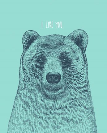 Framed I Like You Bear Print