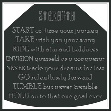 Framed Strength Print