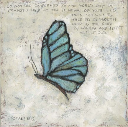 Framed Be Transformed Print