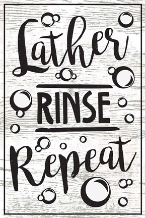 Framed Lather, Rinse, Repeat Print