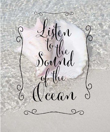 Framed Listen to the Ocean Print