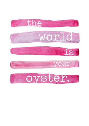Framed World Is Your Oyster Print