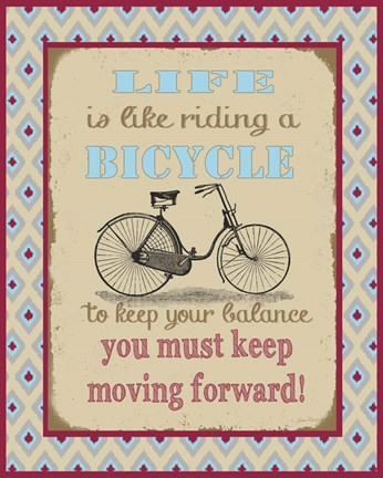 Framed Life Bicycle Message 1 Print