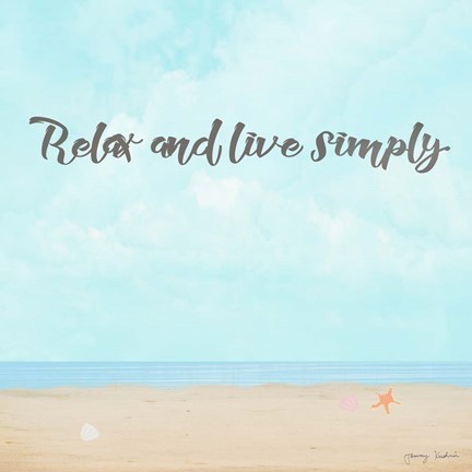 Framed Relax and Live Simply Print