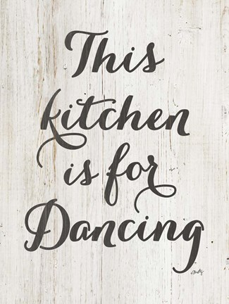 Framed This Kitchen is for Dancing Print