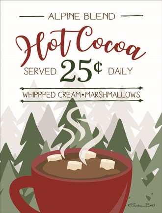 Framed Hot Cocoa Served Daily Print