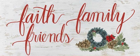 Framed Christmas Holiday - Faith Family Friends Print