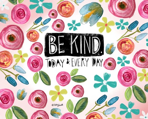 Framed Be Kind Every Day Print