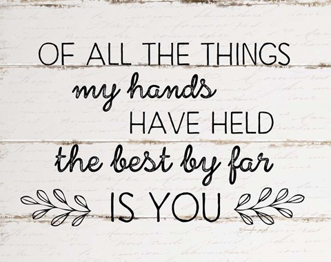 Framed Best By Far is You Print