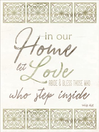 Framed In Our Home Print