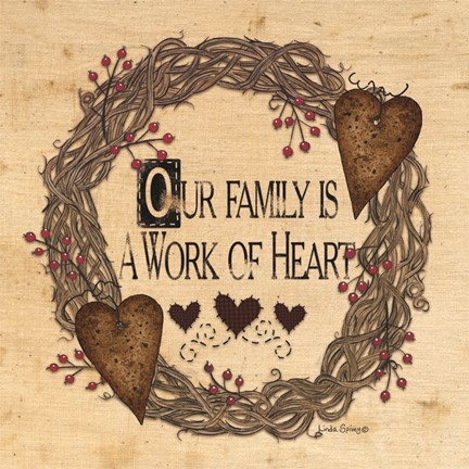 Framed Our Family is a Work of Heart Print