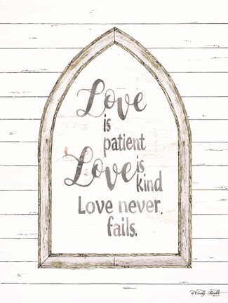 Framed Love is Patient Arch Print