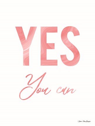 Framed Yes You Can Print