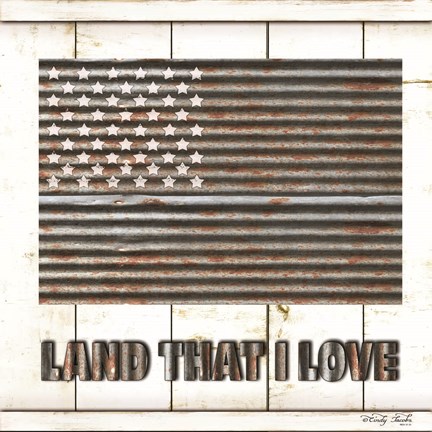 Framed Land That I Love Print