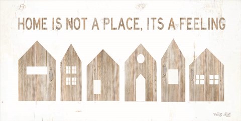 Framed Home is Not a Place Print