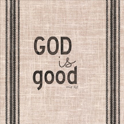 Framed God is Good Print