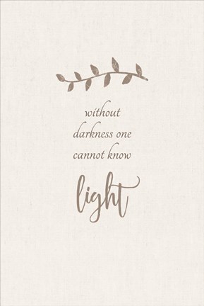 Framed Without Darkness Print