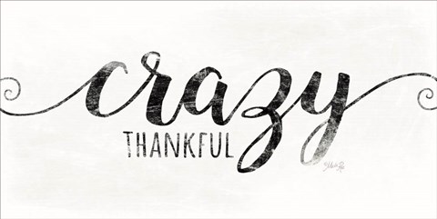 Framed Crazy Thankful Print