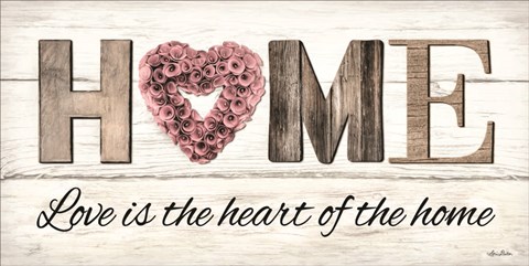 Framed Love is the Heart of the Home Print
