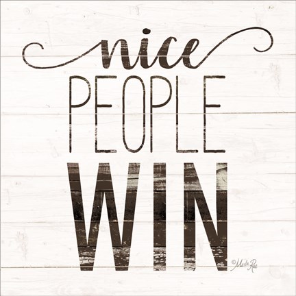 Framed Nice People Win Print