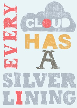 Framed Every Cloud Print