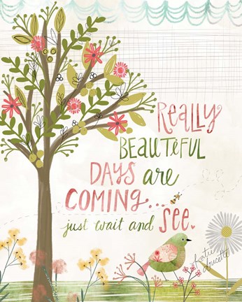 Framed Really Beautiful Days Print