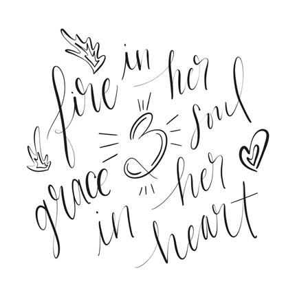 Framed Fire in Her Soul Print