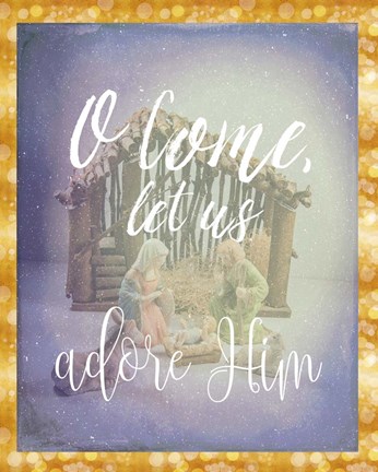 Framed O Come Adore Him Print