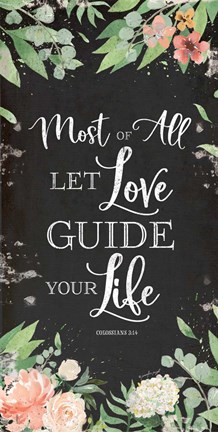 Framed Let Love Guide Your Life Print