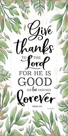 Framed Give Thanks to the Lord Print