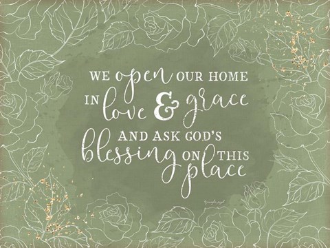 Framed We Open Our Homes Print